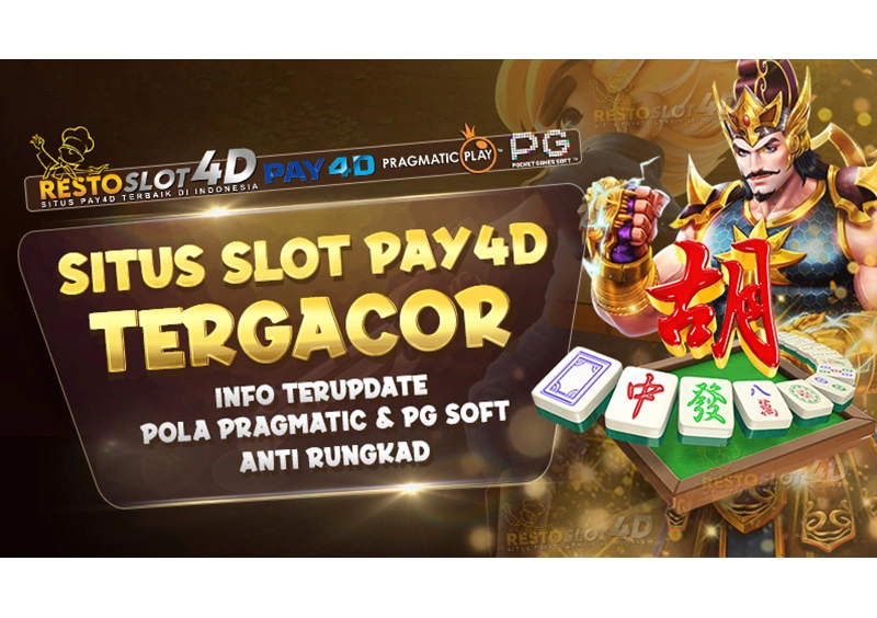 RESTOSLOT4D: Situs Slot Pay4d Official Trusted Gaming Online